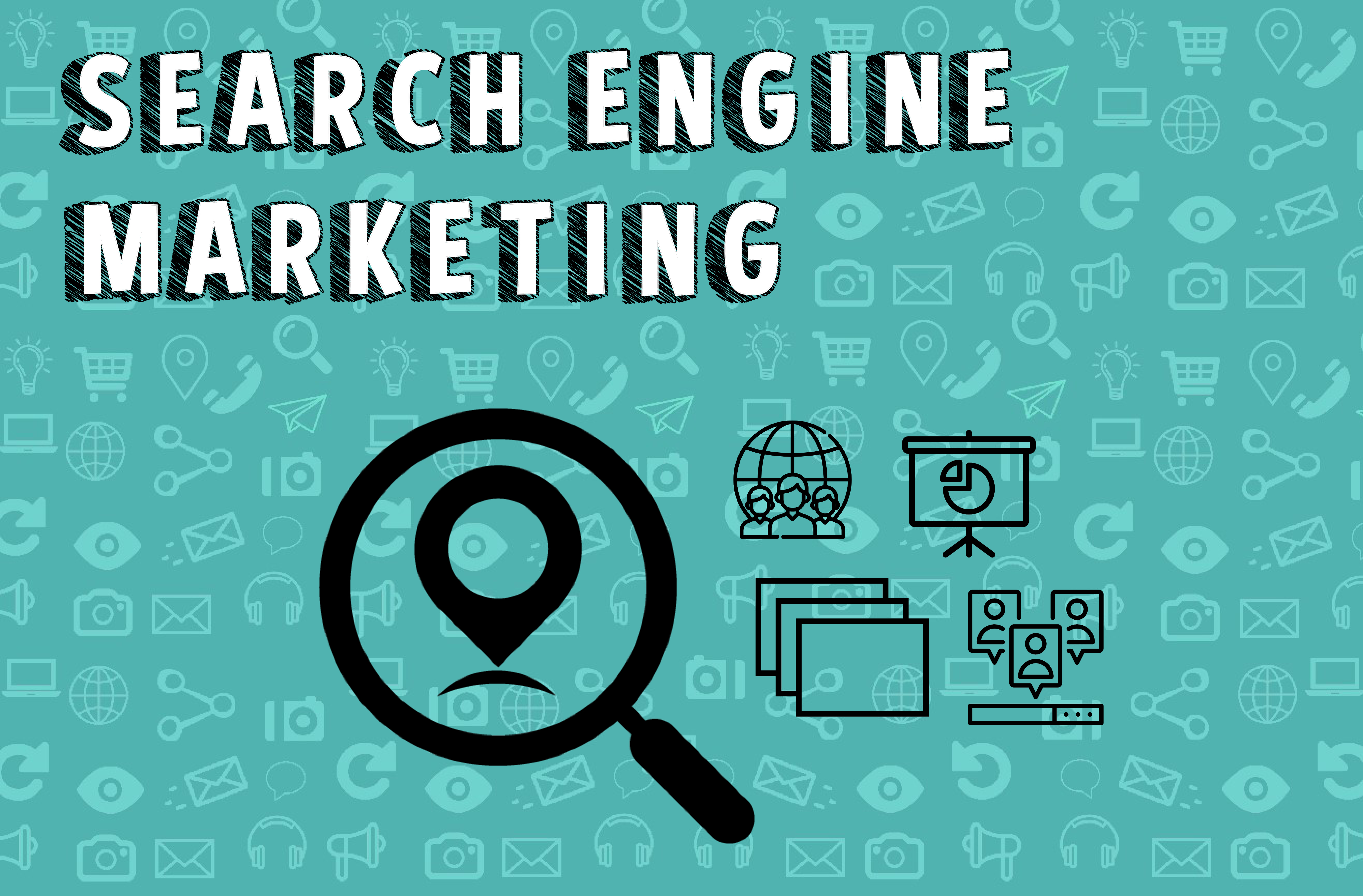 SEARCH ENGINE MARKETING